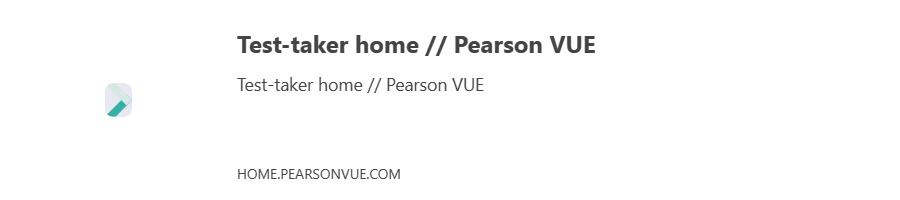 https://home.pearsonvue.com/Test-takers.aspx